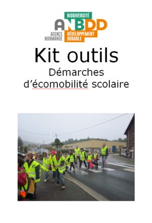 Kit-outils pour réussir sa démarche d’écomobilité scolaire