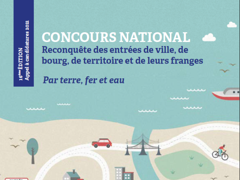 [Concours] Concours national : Reconquête des entrées de ville, bourg, territoire et de leurs franges