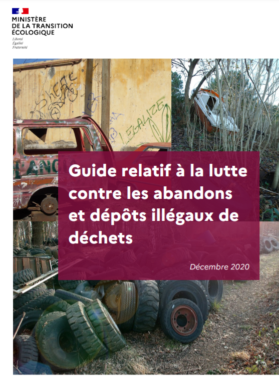 Guide relatif à la lutte contre les abandons et dépôts illégaux de déchets