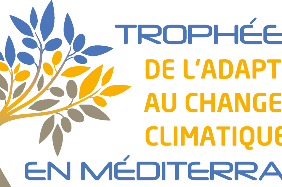 [Concours] Les Trophées de l’adaptation au changement climatique en Méditerranée