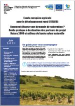 Fonds européen agricole pour le développement rural (FEADER) : Comment déposer une demande de subvention ? Guide pratique à destination des porteurs de projet Natura 2000 et milieux de haute valeur naturelle