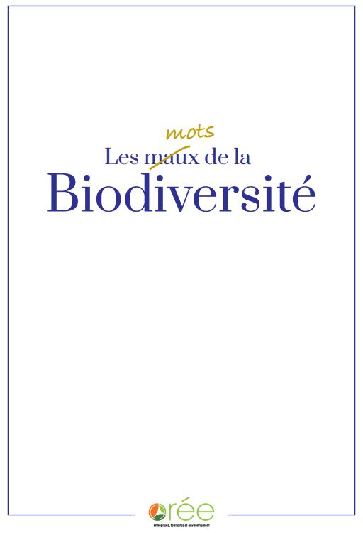 Les mots (maux) de la biodiversité