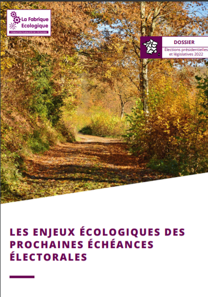 Dossier n°5 : « Les enjeux écologiques des prochaines échéances électorales »
