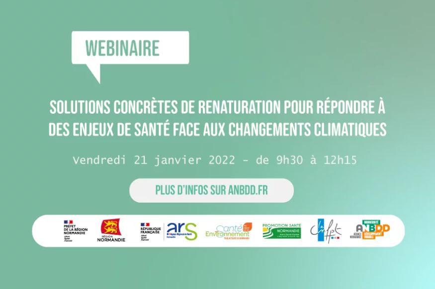 Retour sur… Webinaire : Solutions concrètes de renaturation pour répondre à des enjeux de santé face aux changements climatiques du 21 janvier 2022