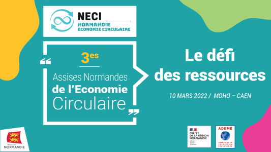 3es Assises normandes de l’économie circulaire : Le défi des ressources