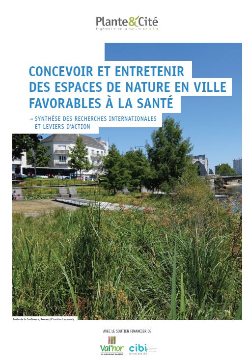 Concevoir et entretenir des espaces de nature en ville favorables à la santé : Synthèse des recherches internationales et leviers d’action