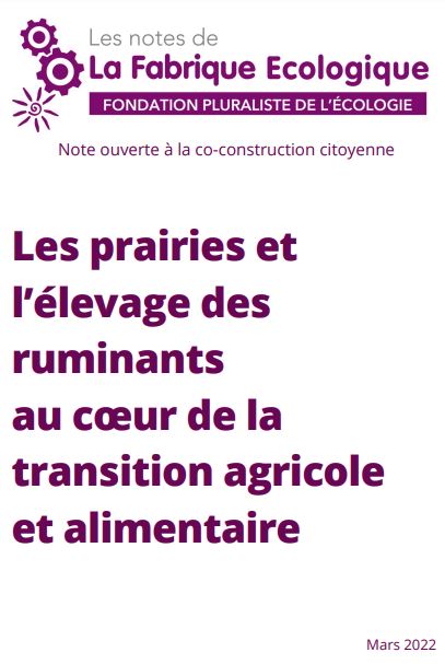 Les prairies et l’élevage des ruminants au cœur de la transition agricole et alimentaire