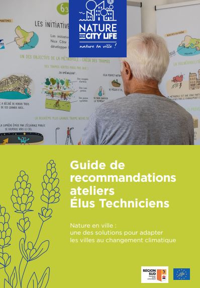Zoom sur de nouveaux outils NFCL « Nature for city life » : deux guides de recommandations pour la mise en place d’ateliers citoyens et élus-techniciens