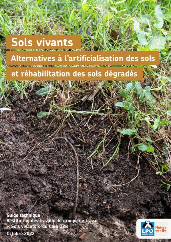 Guide technique « Sols vivants : alternative à l’artificialisation des sols et réhabilitation des sols dégradés »
