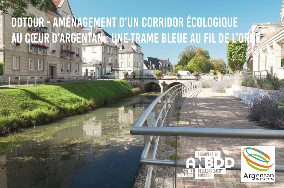 [DDTour] Aménagement d’un corridor écologique au cœur d’Argentan : une trame bleue au fil de l’Orne