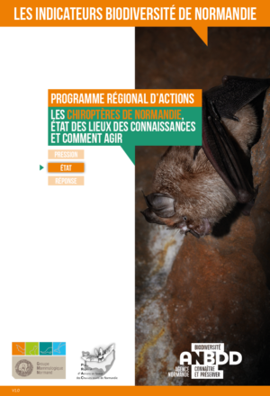 Programme régional d’actions – Les chiroptères de Normandie, état des lieux des connaissances et comment agir