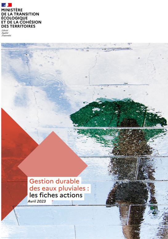 Gestion durable des eaux pluviales : les fiches actions (du plan d’action national pour une gestion durable des eaux pluviales)