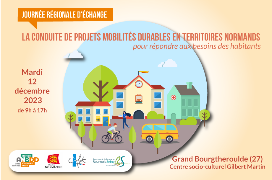 [Journée régionale d’échange] La conduite de projets mobilités durables en territoires normands pour répondre aux besoins des habitants