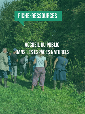 [Fiche-ressources]  Accueillir du public dans les espaces naturels