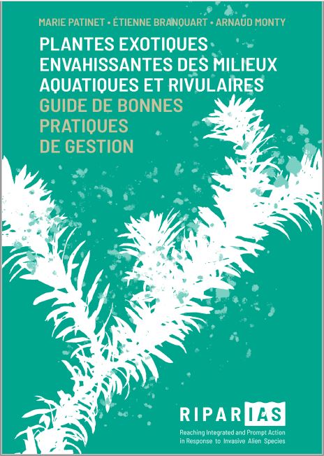 Plantes exotiques envahissantes des milieux aquatiques et rivulaires – Guide de bonnes pratiques de gestion