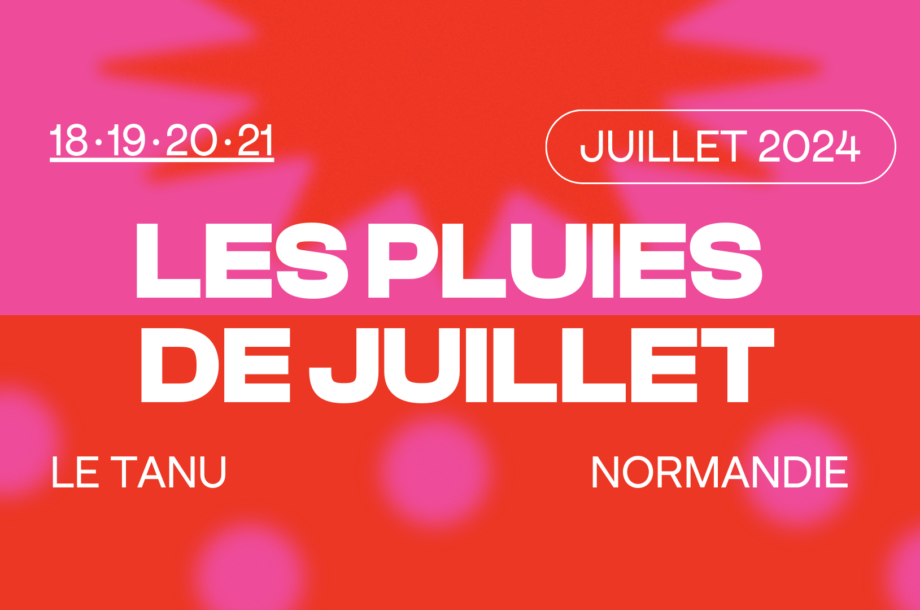 [Festival] Pluies de juillet
