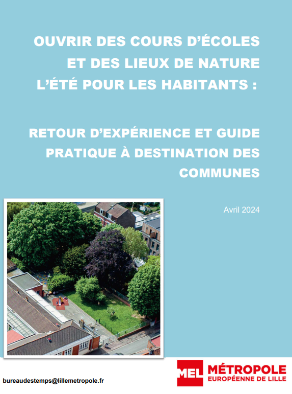 Ouvrir des cours d’école et des lieux de nature l’été pour les habitants : retour d’expérience et guide pratique à destination des communes