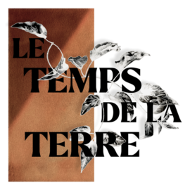 Le temps de la terre