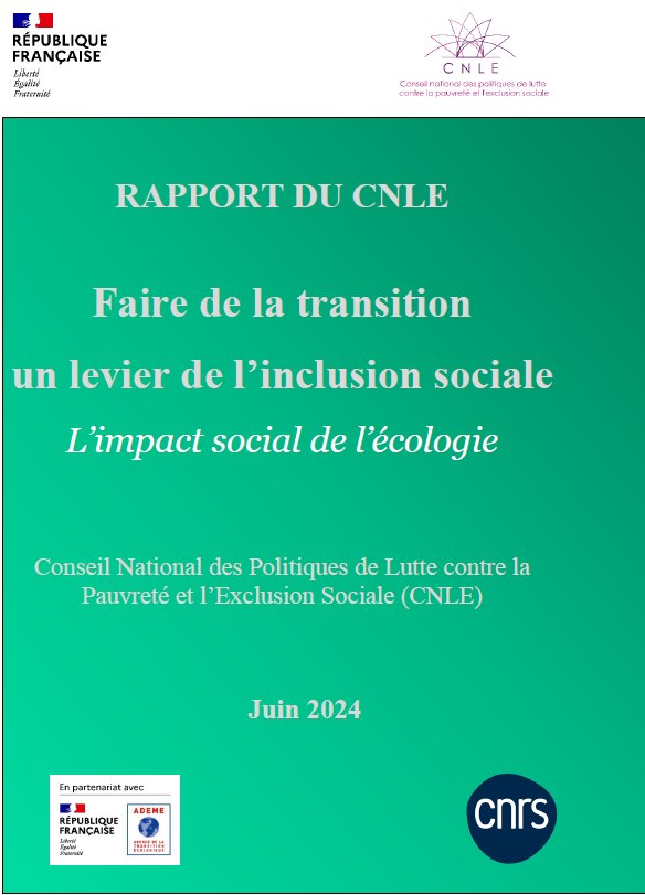 Faire de la transition écologique un levier de l’inclusion sociale. Rapport du Conseil national des politiques de lutte contre la pauvreté et l’exclusion sociale