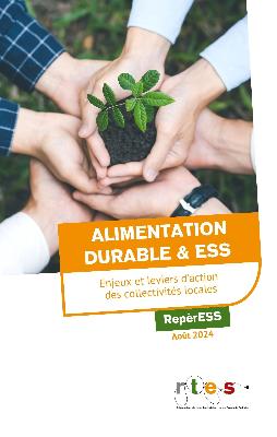 Alimentation durable et ESS : enjeux et leviers d’action des collectivités locales