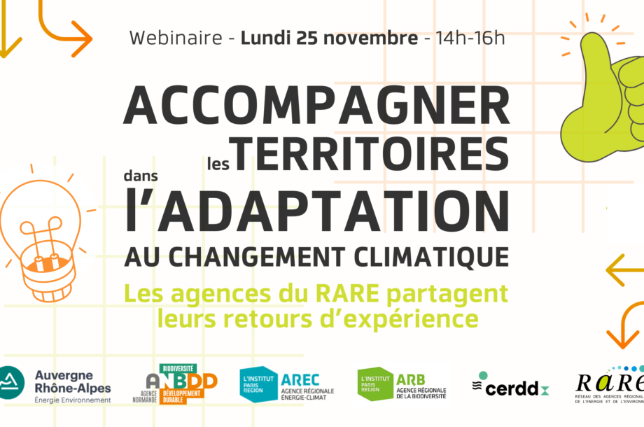 [Webinaire] Accompagner les territoires dans l’adaptation au changement climatique : les agences du RARE partagent leurs retours d’expérience