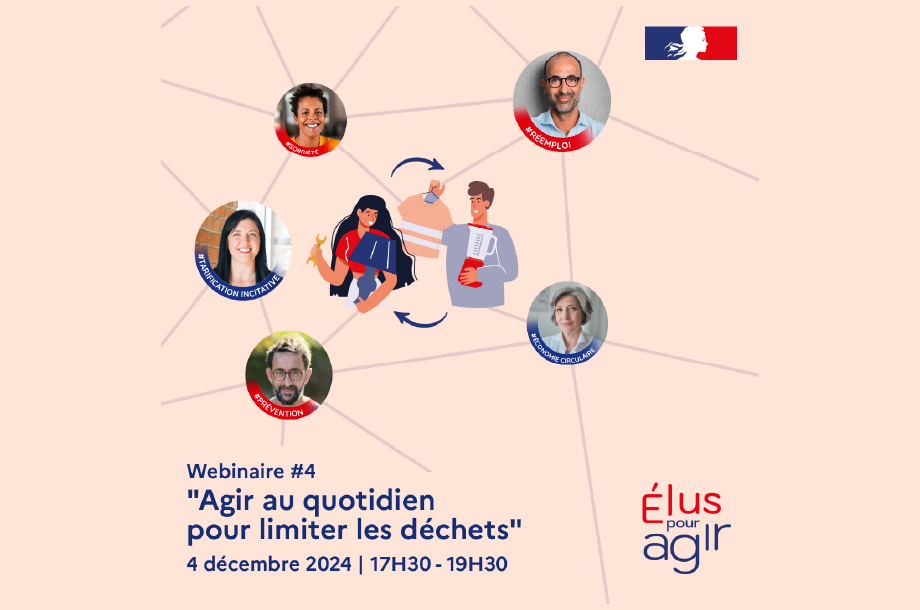 [Webinaire] Réseau Élus pour Agir – Agir au quotidien pour limiter les déchets