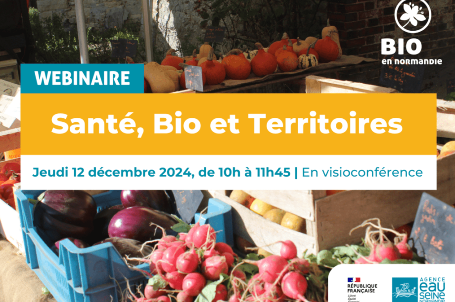[Webinaire] Santé, Bio et Territoires : des perspectives en Normandie ?