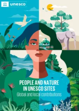 People and nature in UNESCO-designated sites: global and local contributions