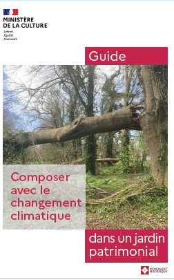 Composer avec le changement climatique dans un jardin patrimonial. Guide