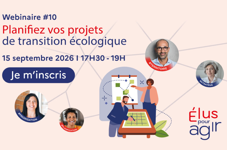 [Webinaire]  ADEME-Élus pour agir : Planifier la transition écologique