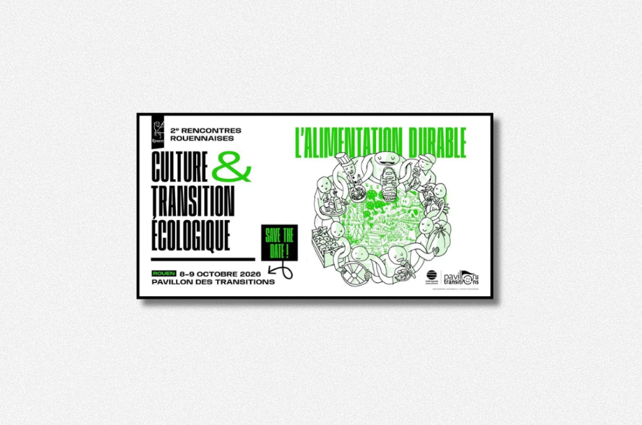 [Rencontres] L&rsquo;alimentation durable – 2e éd. des Rencontres rouennaises Culture & Transition Ecologique