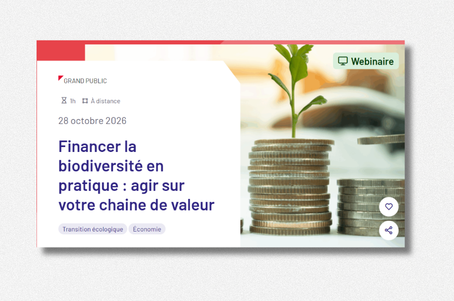 [Webinaire] Financer la biodiversité en pratique : agir sur votre chaine de valeur