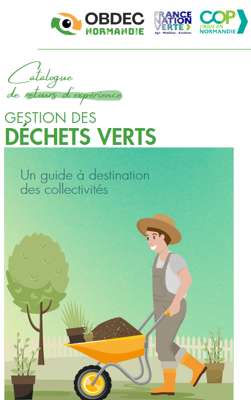 Catalogue de retours d&rsquo;expérience – Gestion des déchets verts. Un guide à destination des collectivités