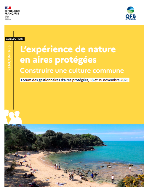 L’expérience de nature en aires protégées : construire une culture commune – Forum des gestionnaires d&rsquo;aires protégées, 18-19 novembre 2025